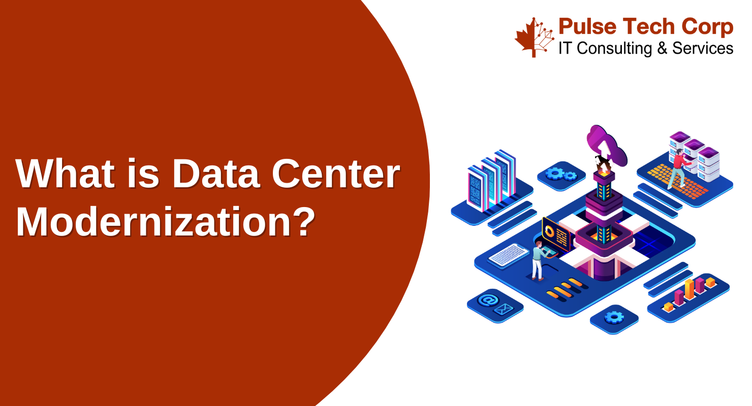 What is Data Center Modernization?